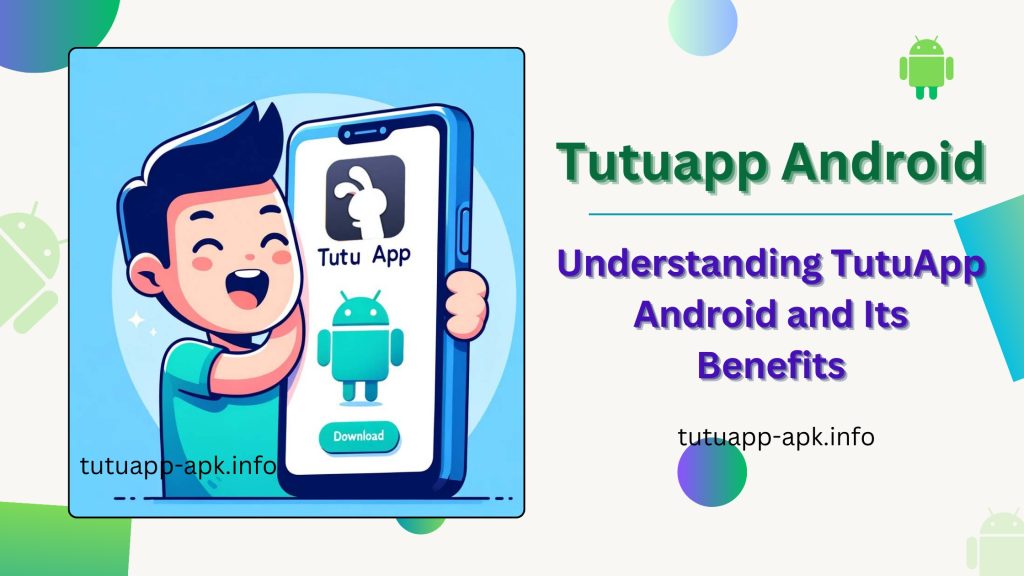 tutuapp for android
